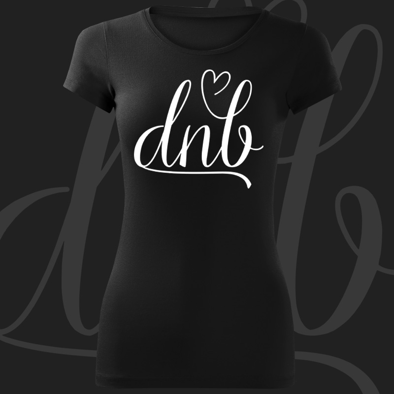 Tričko dnb, drum and bass dámské Dnb love