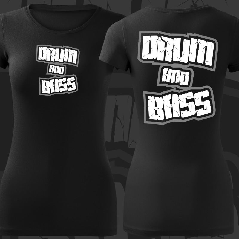 Tričko dnb, drum and bass dámské