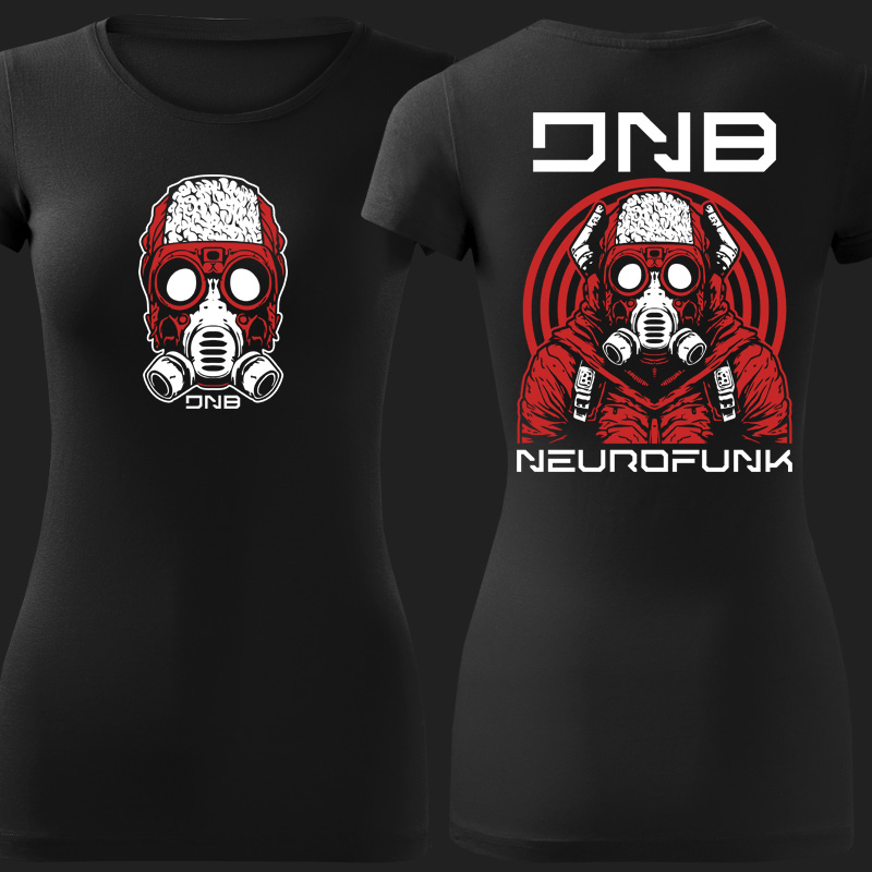 Tričko dnb, drum and bass dámské Neurofunk