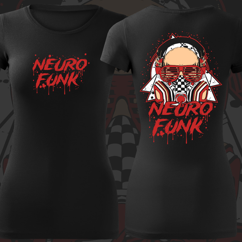 Tričko dnb, drum and bass dámské Neurofunk