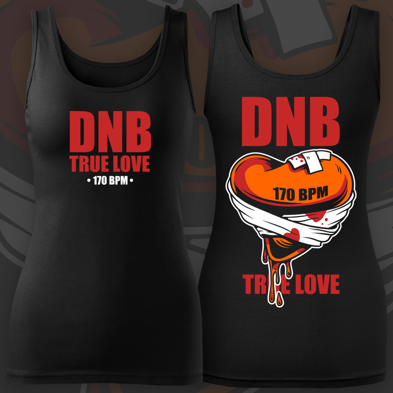 Tílko dnb, drum and bass dámké True love