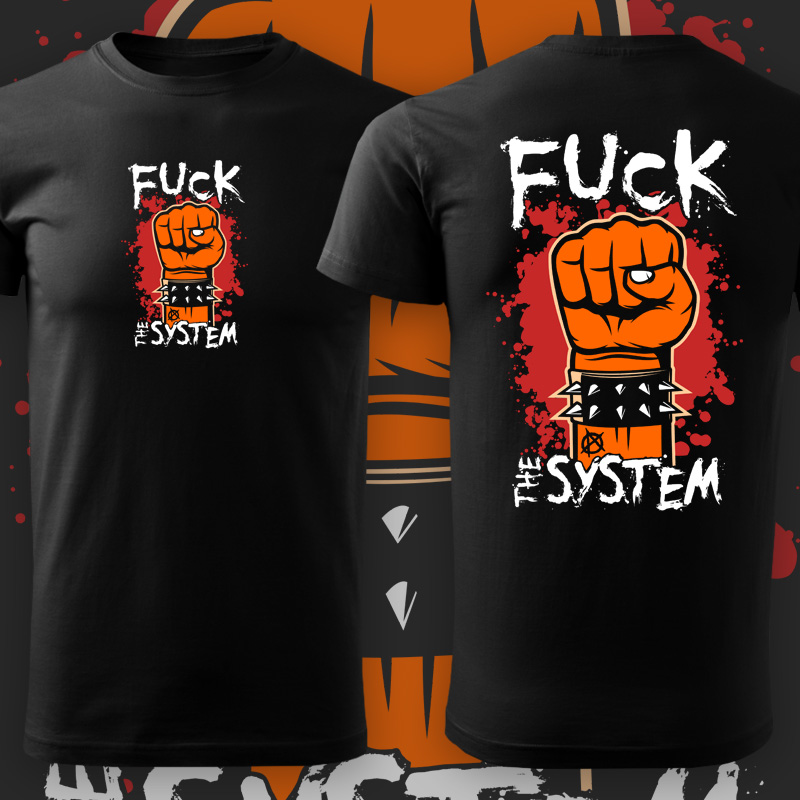 Tričko punk pánské Fuck the system