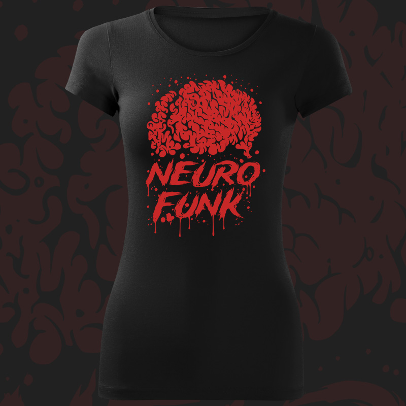 Tričko dnb, drum and bass dámské Neurofunk