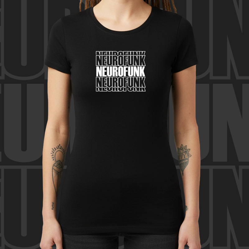 Tričko dnb, drum and bass dámské Neurofunk 